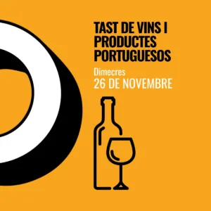 Miércoles 26 de noviembre: cata de vinos y productos portugueses.