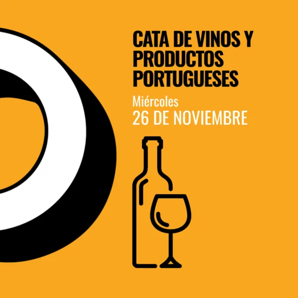 Miércoles 26 de noviembre: cata de vinos y productos portugueses